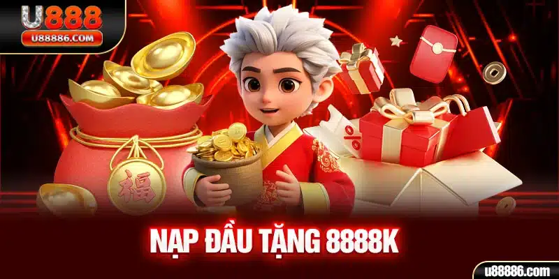 Nạp đầu tặng 8888k